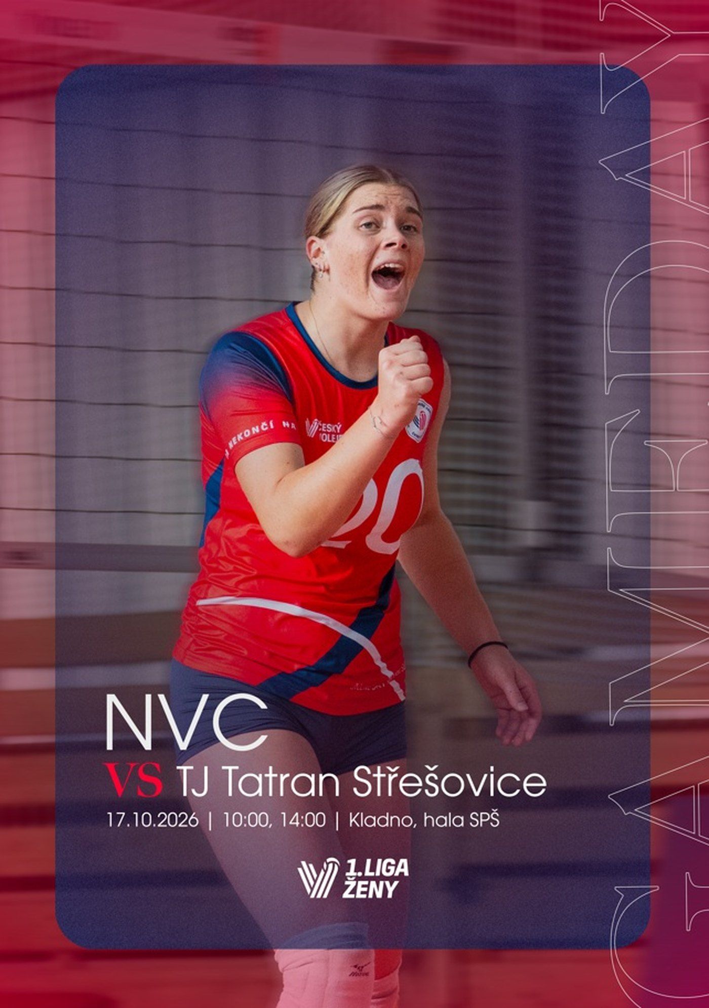 Plakát: NVC proti TJ Tatran Střešovice, 1. liga žen, 17. 10. 2026 v 10:00 a 14:00, hala SPŠ Kladno